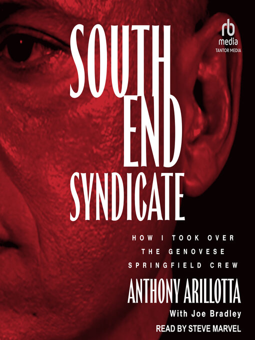 Title details for South End Syndicate by Anthony Arillotta - Available